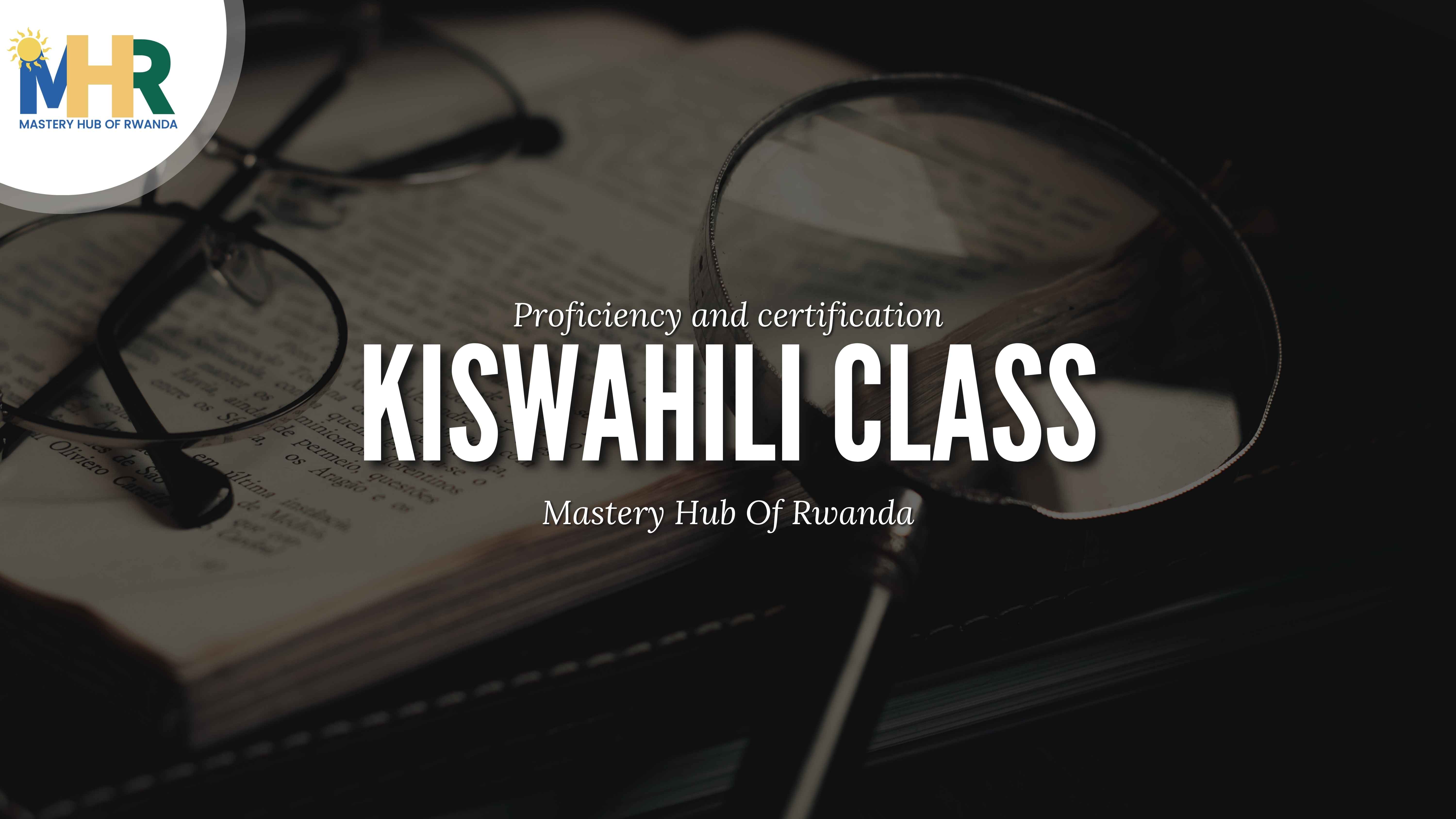 Kiswahili Proficiency